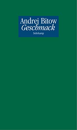 Geschmack: Novelle Geschmack: Novelle