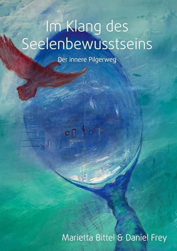 Im Klang des Seelenbewusstseins von BoD – Books on Demand