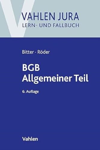 BGB Allgemeiner Teil (Vahlen Jura/Lern- und Fallbuch) von Vahlen Franz GmbH