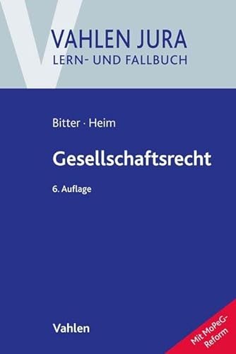 Gesellschaftsrecht (Vahlen Jura/Lern- und Fallbuch) von Vahlen Franz GmbH