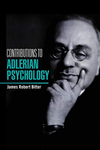 Contributions To Adlerian Psychology von Xlibris Corporation