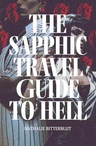 The Sapphic Travel Guide to Hell von tolino media