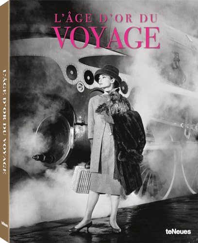 L’âge d’or du voyage