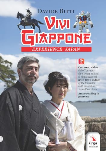 Vivi Giappone-Experience Japan. Con video Vivi Giappone-Experience Japan. Con video von ERGA