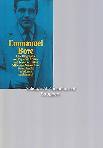 Emmanuel Bove: Eine Biographie (suhrkamp taschenbuch)