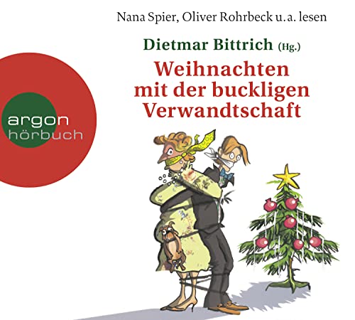 Weihnachten mit der buckligen Verwandtschaft