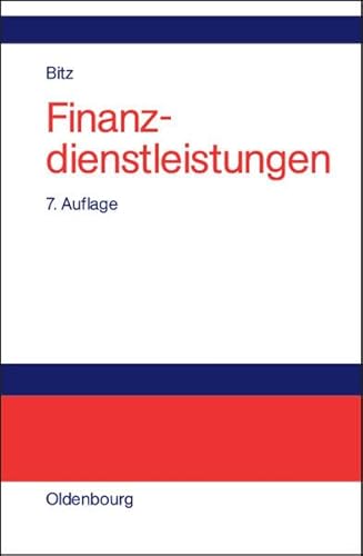 Finanzdienstleistungen von Oldenbourg Wissenschaftsverlag