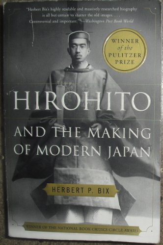 Hirohito and the Making of Modern Japan von Harper Perennial
