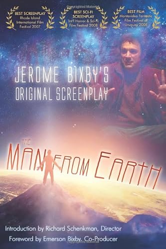 Jerome Bixby's Original Screenplay THE MAN FROM EARTH