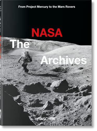 Das NASA Archiv. 40th Ed. von TASCHEN