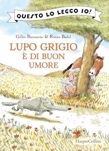 Lupo Grigio è di buon umore. Ediz. a colori (Questo lo leggo io!) von HarperCollins