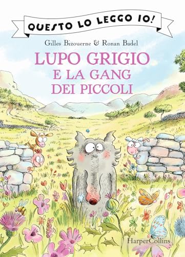 Lupo Grigio e la gang dei piccoli von HarperCollins Italia