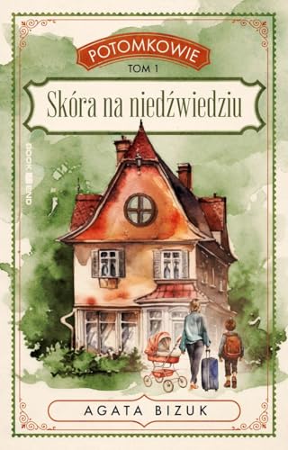 Potomkowie Tom 1 Skóra na niedźwiedziu von BOOKEND