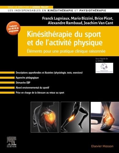 Kinésithérapie du sport et de l'activité physique: Eléments pour une pratique clinique raisonnée von Elsevier Masson