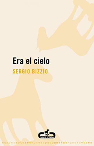Era el cielo (Caballo de Troya)