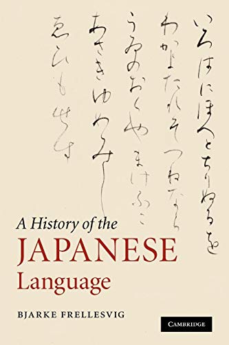 A History of the Japanese Language von Cambridge University Press
