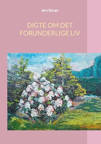 DIGTE OM DET FORUNDERLIGE LIV von BoD – Books on Demand – Dänemark