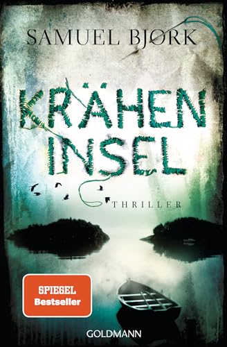 Kräheninsel: Thriller (Holger Munch und Mia Krüger, Band 5) von Goldmann Verlag