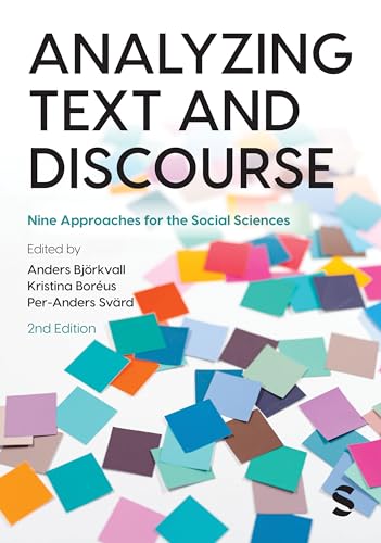 Analyzing Text and Discourse: Nine Approaches for the Social Sciences von Sage Publications