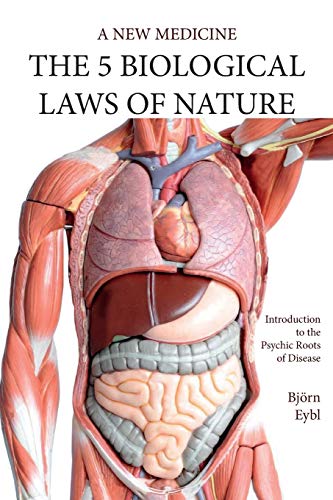 The Five Biological Laws of Nature: A New Medicine (Color Edition): A New Medicine (Color Edition) English