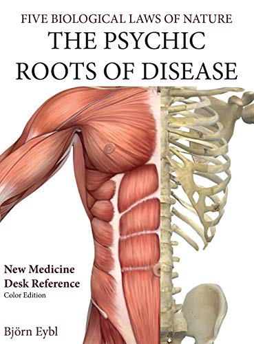 The Psychic Roots of Disease: A New Medicine (Color Edition): New Medicine (Color Edition) English