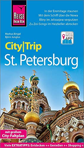 Reise Know-How CityTrip St. Petersburg: Reiseführer mit Stadtplan und kostenloser Web-App Reise Know-How CityTrip St. Petersburg: Reiseführer mit Stadtplan und kostenloser Web-App