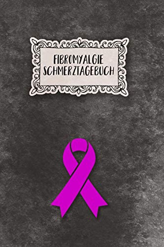 Fibromyalgie Schmerztagebuch: Tagebuch, Schmerzprotokoll für akute chronische Schmerzen zum ausfüllen, ankreuzen. Buch zur Dokumentation für Besuche ... bei Beschwerden