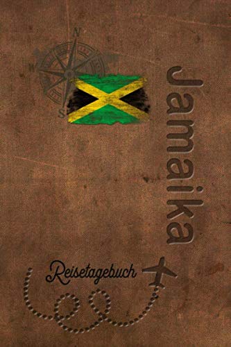 Reisetagebuch Jamaika: Urlaubstagebuch Jamaika.Reise Logbuch für 40 Reisetage für Reiseerinnerungen der schönsten Urlaubsreise Sehenswürdigkeiten und ... Notizbuch,Abschiedsgeschenk