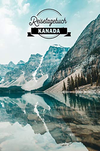 Reisetagebuch Kanada: Urlaubstagebuch Kanada .Reise Logbuch für 40 Reisetage für Reiseerinnerungen der schönsten Urlaubsreise Sehenswürdigkeiten und ... Notizbuch,Abschiedsgeschenk Reisetagebuch Kanada: Urlaubstagebuch Kanada .Reise Logbuch für 40 Reisetage für Reiseerinnerungen der schönsten Urlaubsreise Sehenswürdigkeiten und ... Notizbuch,Abschiedsgeschenk