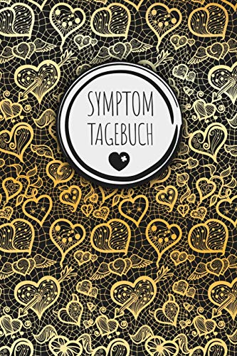 Symptom Tagebuch: Schmerztagebuch, Schmerzprotokoll für akute chronische Schmerzen zum ausfüllen, ankreuzen. Buch zur Dokumentation für Besuche beim ... bei Beschwerden