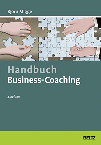 Handbuch Business-Coaching (Beltz Weiterbildung) von Beltz GmbH, Julius