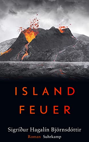 Islandfeuer: Roman (suhrkamp taschenbuch) von Suhrkamp Verlag AG