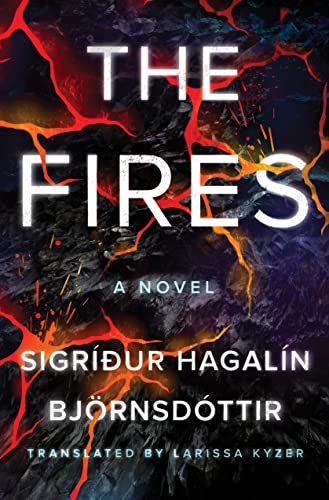 The Fires: A Novel von Amazon Crossing
