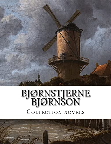 Bjørnstjerne Bjørnson, Collection novels Bjørnstjerne Bjørnson, Collection novels