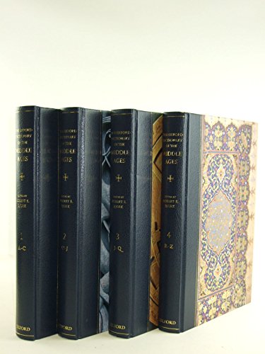 The Oxford Dictionary of the Middle Ages, 4 vols.: 4 Volumes. With 4,000 entries