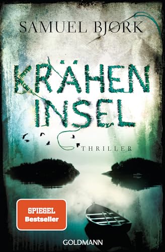 Kräheninsel: Thriller (Holger Munch und Mia Krüger, Band 5)