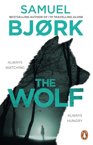 The Wolf: From the author of the Richard & Judy bestseller I’m Travelling Alone (Munch and Krüger, 4)