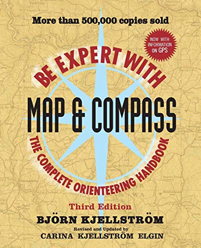 Be Expert with Map and Compass, 3rd Edition von Wiley