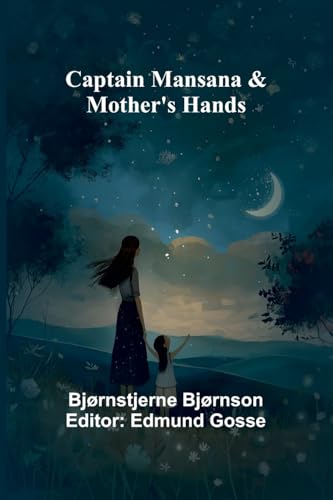Captain Mansana & Mother's Hands von Alpha Edition