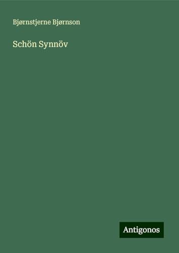 Schön Synnöv Schön Synnöv von Antigonos Verlag
