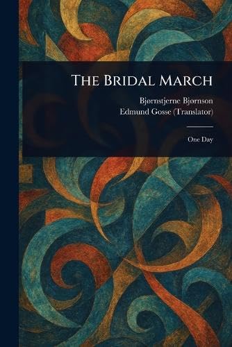 The Bridal March The Bridal March von Anson Street Press