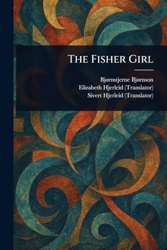The Fisher Girl The Fisher Girl von Anson Street Press