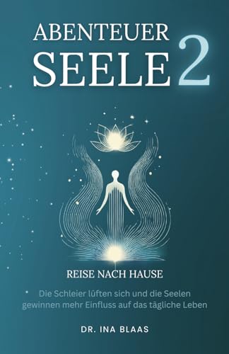 Abenteuer Seele 2: Reise nach Hause Abenteuer Seele 2: Reise nach Hause