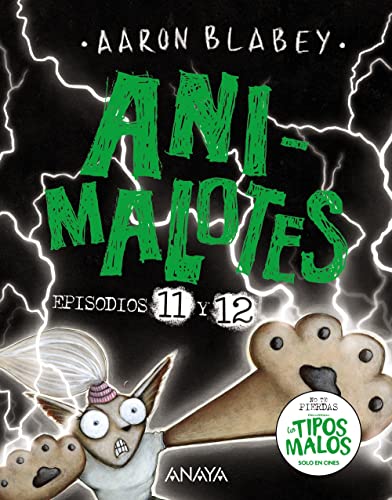 Animalotes 11 y 12: El Señor Oscuro / ¿La elegida? (CÓMIC - Animalotes) von ANAYA INFANTIL Y JUVENIL