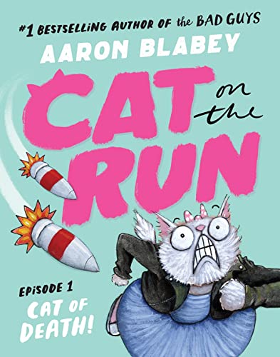 Cat on the Run: Cat of Death (Cat on the Run Episode 1) von Scholastic