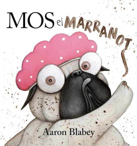 Mos, el marranot (Llibres infantils i juvenils - Diversos)