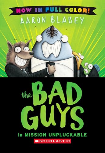 The Bad Guys in Mission Unpluckable von Scholastic Press