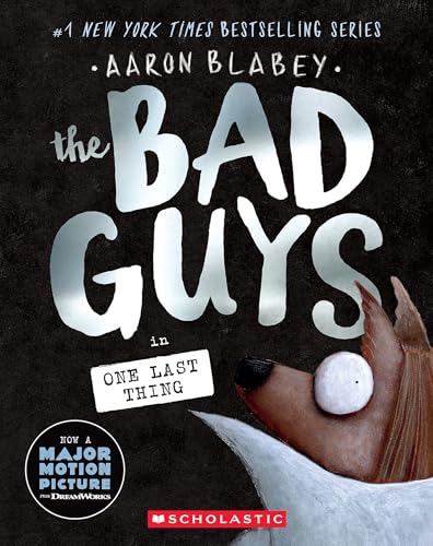 The Bad Guys in One Last Thing (Bad Guys, 20, Band 20) von Scholastic