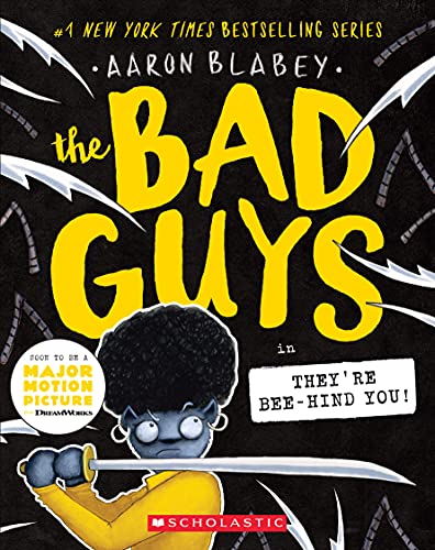 The Bad Guys Episode 14: They're Bee-hind You! (The Bad Guys, 14) von Scholastic Paperbacks