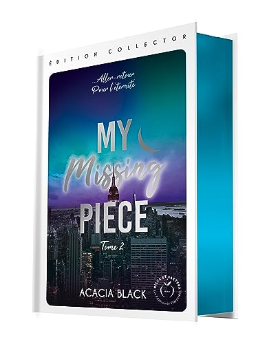 My Missing Piece tome 2 Édition collector - tirage limité
